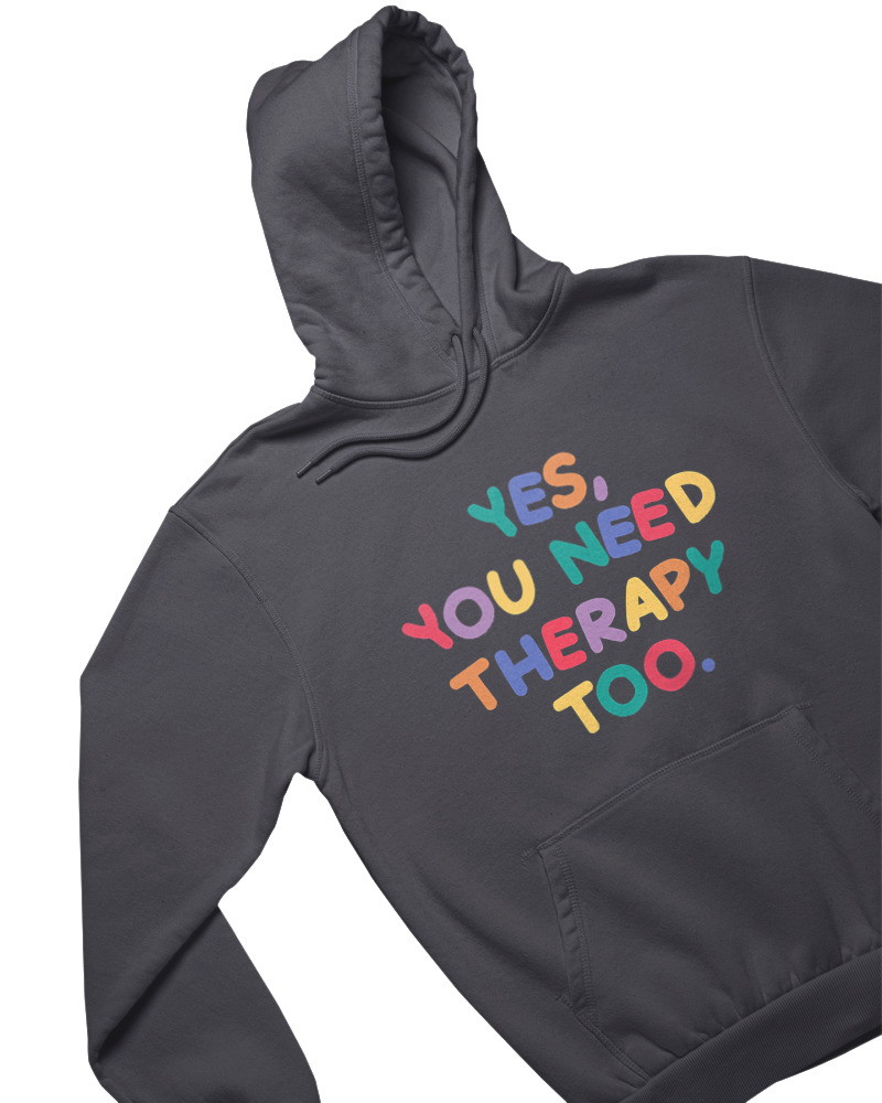 Yes You Need Therapy - Image 1