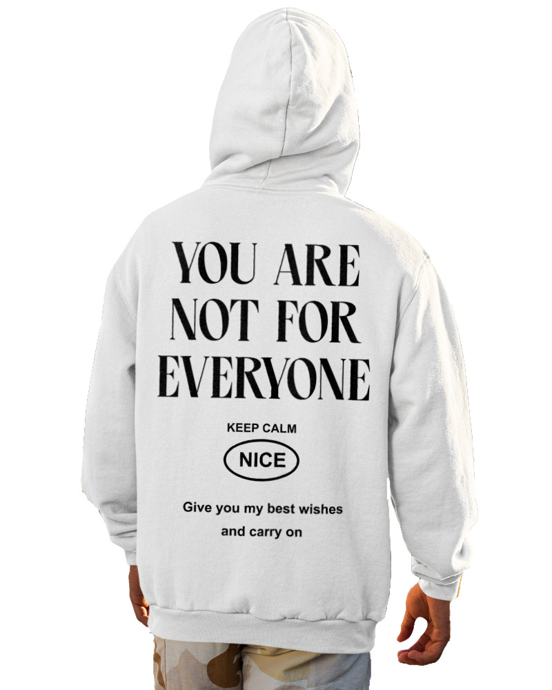 Φούτερ με κουκούλα - You Are Not For Everyone - Image 1