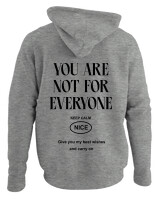 Φούτερ με κουκούλα - You Are Not For Everyone - Color Thumbnail Γκρι Μελανζέ