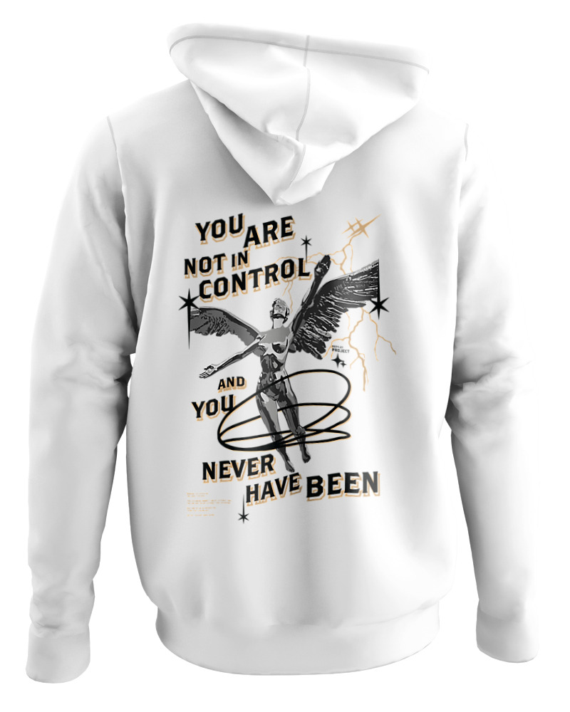 Φούτερ με κουκούλα Γυναικείο - You Are Not In Control - Image 0