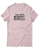 T-Shirt  Γυναικείο - You Are The Best Dad In The World - Color Thumbnail Απαλό Ροζ