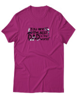 T-Shirt  Γυναικείο - You Are The Best Dad In The World - Color Thumbnail Φούξια