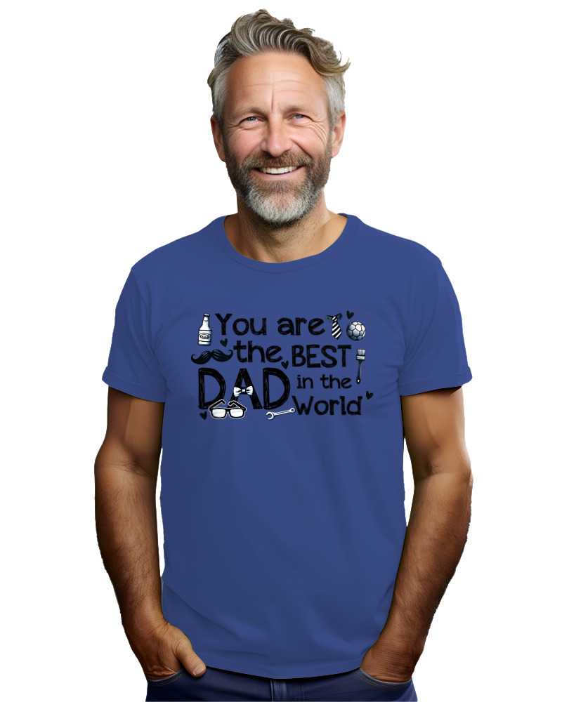 You Are The Best Dad In The World - Image 2