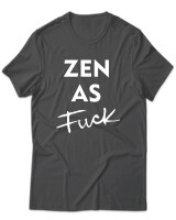 T-Shirt Unisex - Zen As Fuck - Color Thumbnail Ανθρακί