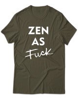 T-Shirt Unisex - Zen As Fuck - Color Thumbnail Χακί