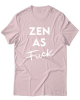T-Shirt Unisex - Zen As Fuck - Color Thumbnail Απαλό Ροζ