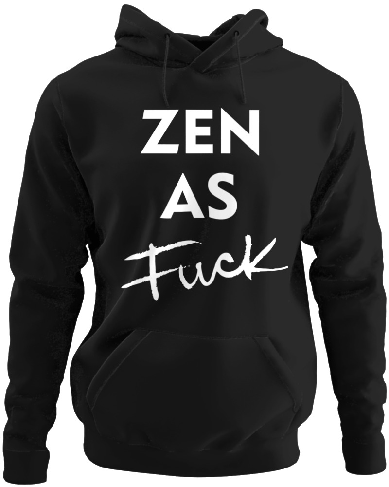 Zen As Fuck